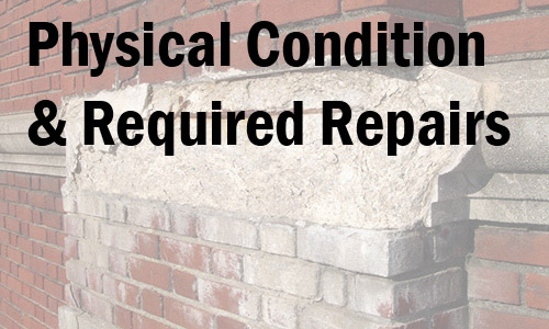 Physical Condition & Required Repairs